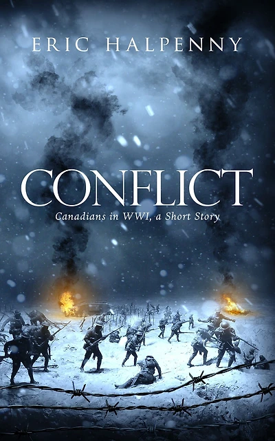 Conflict: Canadians in WWI, A Short Story