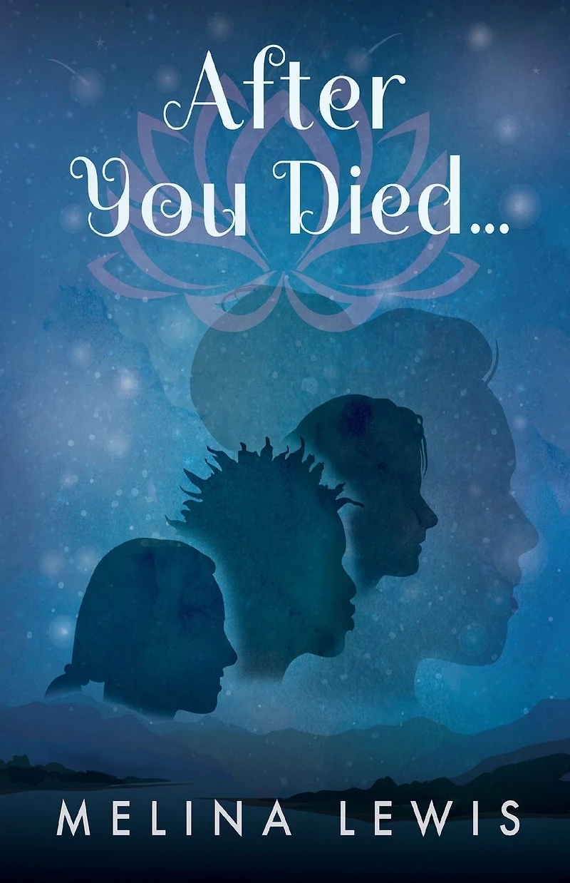 After you Died...