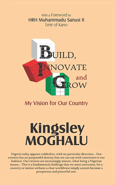 Build, Innovate and Grow: My Vision for Our Country