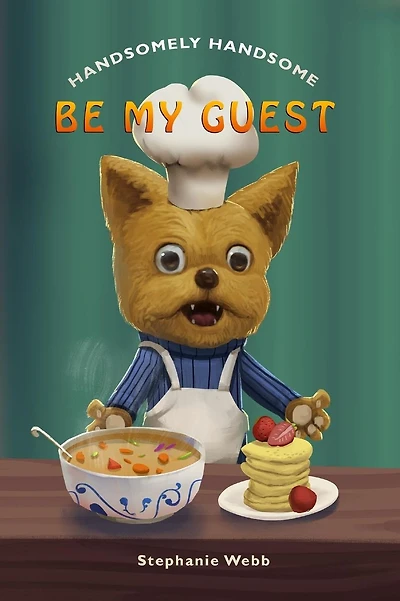 Handsomely Handsome: Be My Guest
