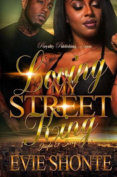 Loving My Street King: Jayla & Scrap