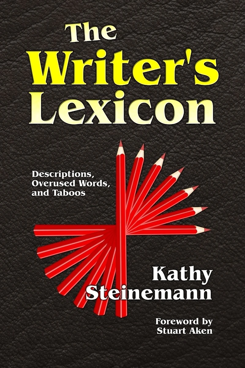 The Writer's Lexicon: Descriptions, Overused Words, and Taboos