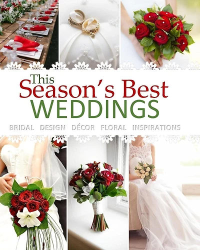 Season's Best Weddings: Bridal Design Decor Floral Inspirations February 2017 Beautiful Wedding Book with Wedding Invitations in all Departments Wedding Book in All D Bridal Shower Games Bridal Shower Decorations in all D Bridal Shower Party Supplies in a