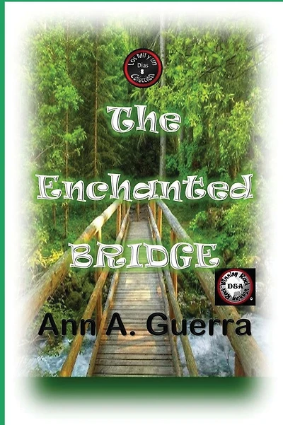 The Enchanted Bridge: Story No. 8