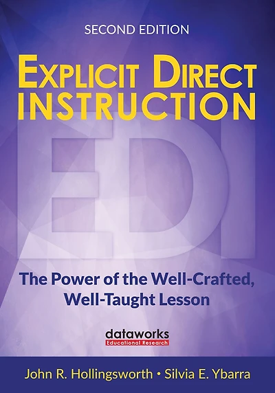 Explicit Direct Instruction (EDI): the Power of Well-Crafted, Well-Taught Lesson