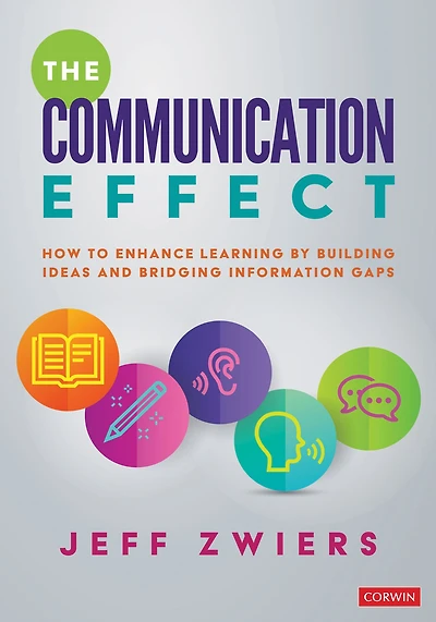 The Communication Effect: How to Enhance Learning by Building Ideas and Bridging Information Gaps