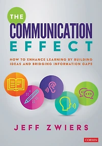 The Communication Effect: How to Enhance Learning by Building Ideas and Bridging Information Gaps