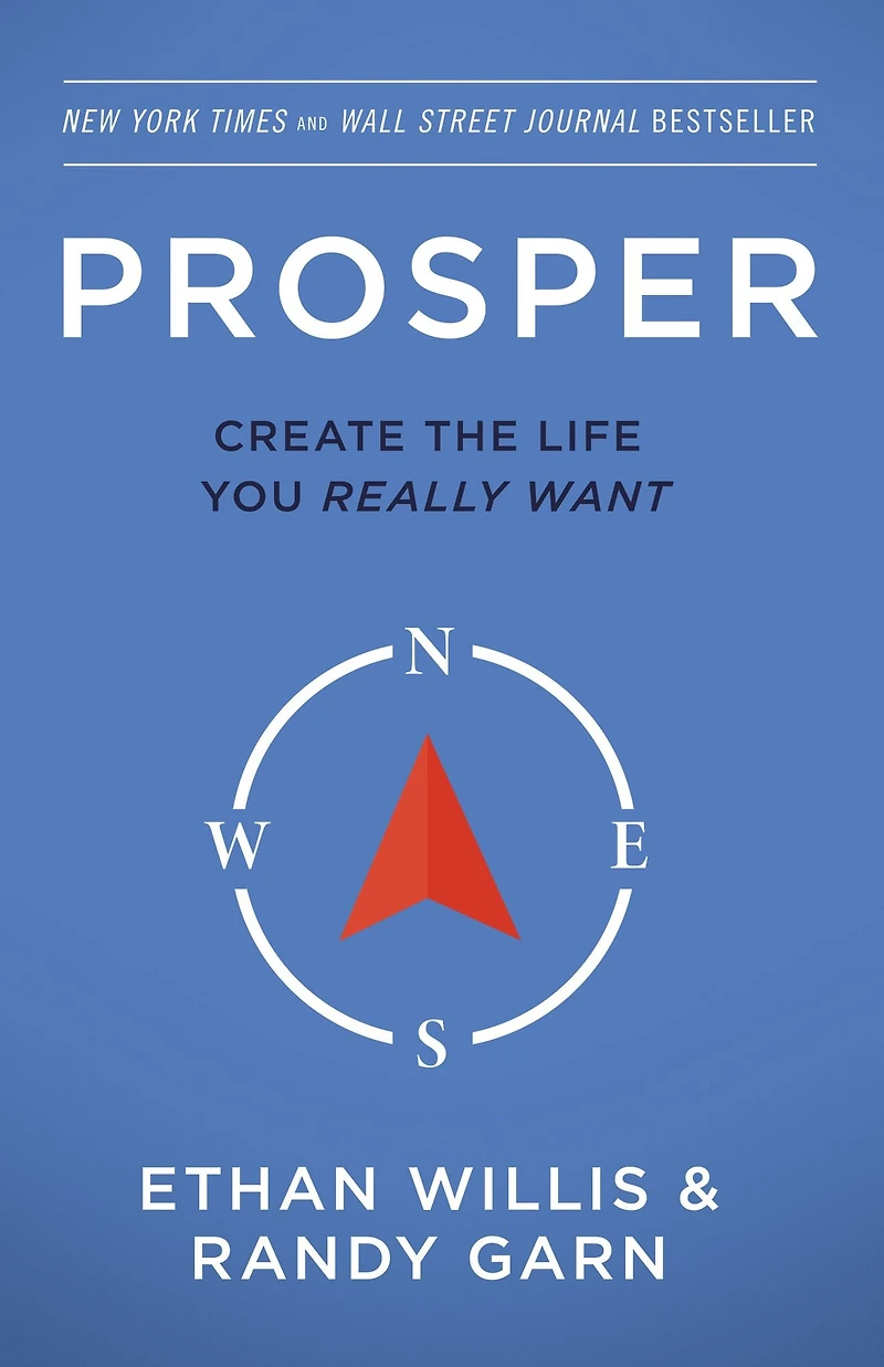 Prosper: Create the Life You Really Want - Second Edition