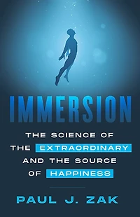 Immersion: the Science of Extraordinary and Source Happiness