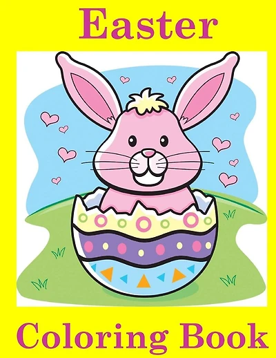 Easter Coloring Book: Easter Coloring Book for Kids: Easter Coloring Book for Ages 4-8