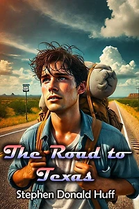 The Road to Texas: Shores of Silver Seas: Collected Short Stories 2000 - 2006