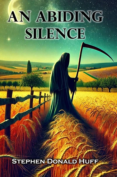 An Abiding Silence: Shores of Silver Seas: Collected Short Stories 2000 - 2006