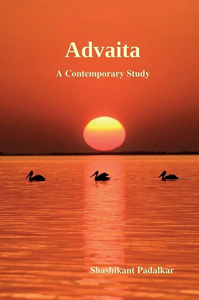 Advaita: A Contemporary Study