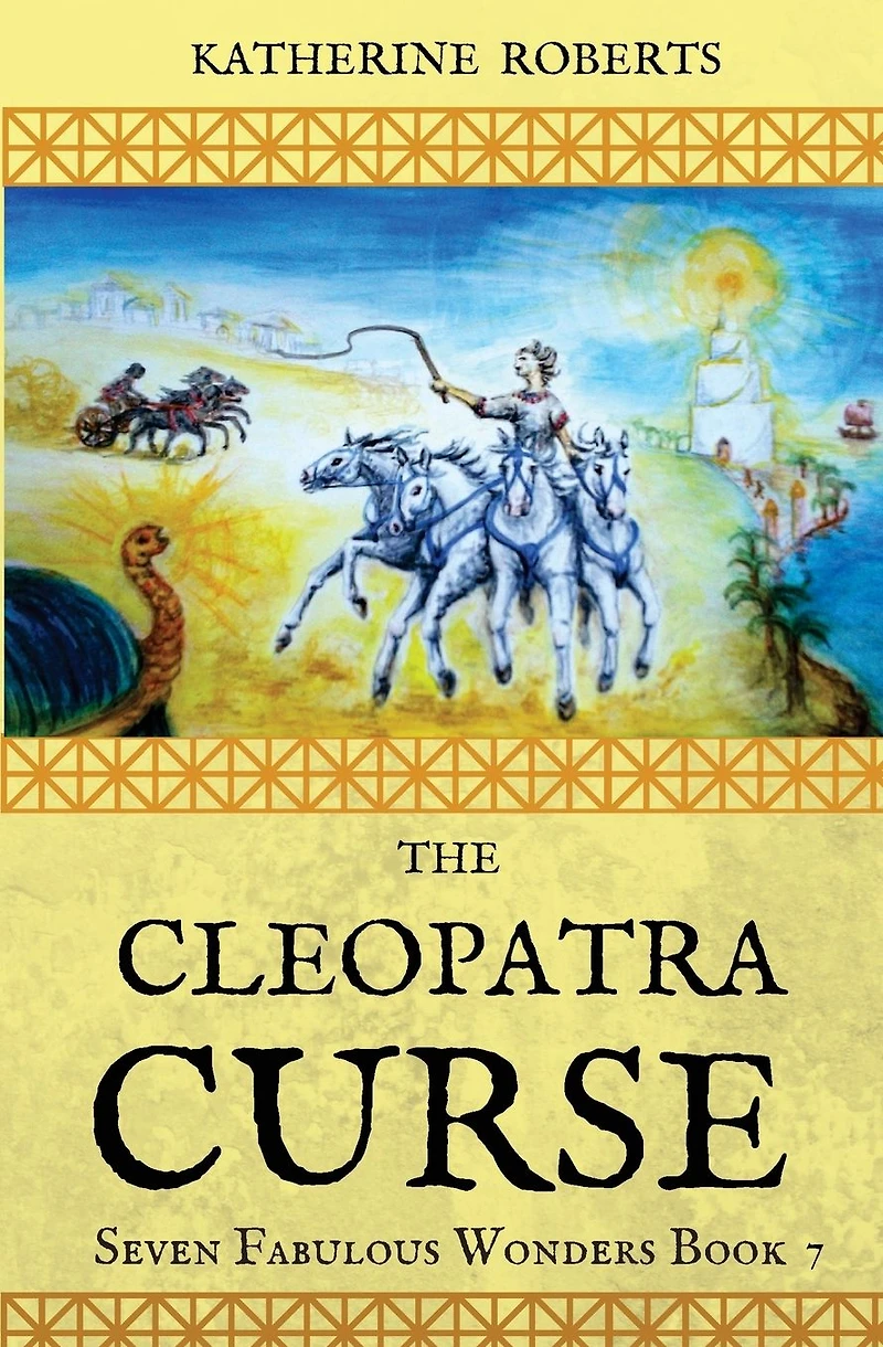 The Cleopatra Curse (Seven Fabulous Wonders, #7)