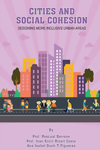 Cities & Social Cohesion: Designing more inclusive urban areas