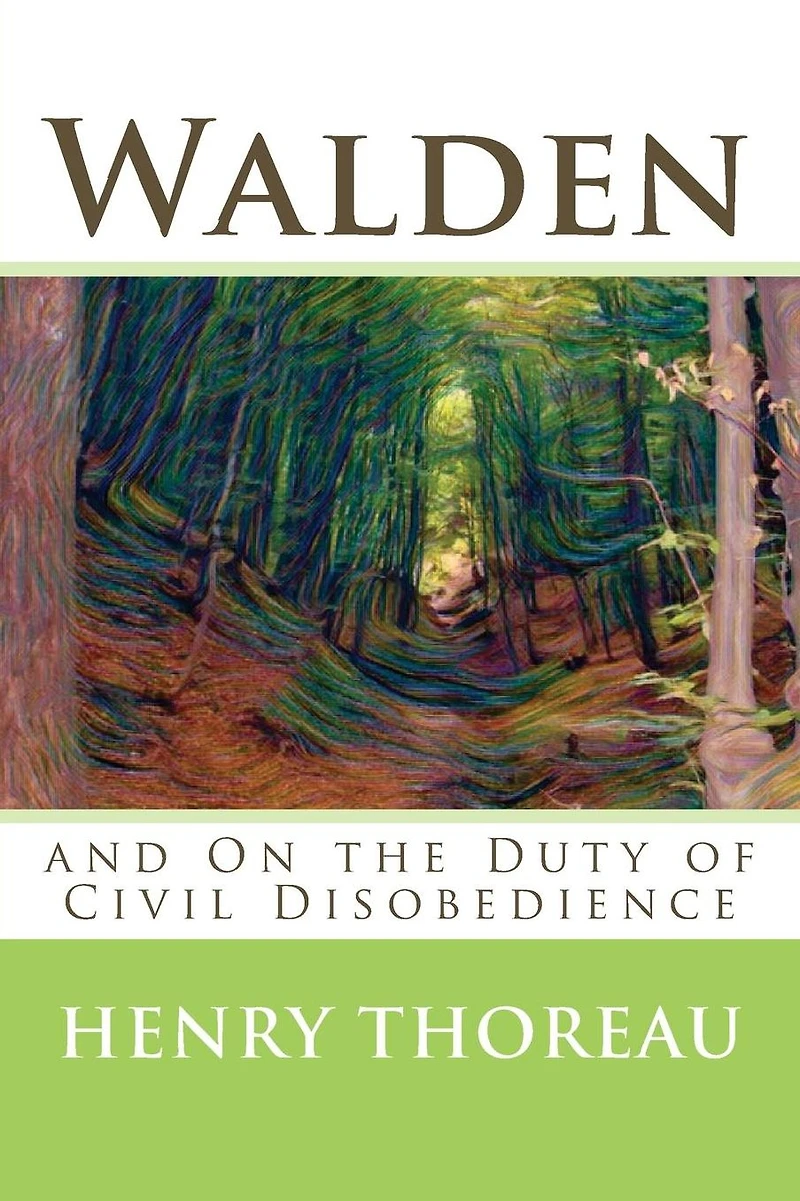 Walden, And On The Duty Of Civil Disobedience