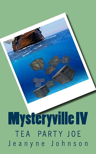 Mysteryville IV: Tea Party Joe