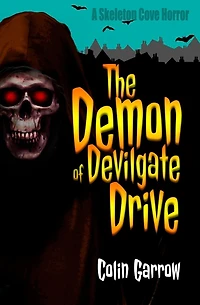 The Demon of Devilgate Drive