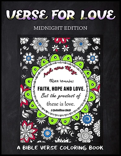 Verse For Love Midnight Edition: A Bible Verse Coloring Book for Adults, Chalk Board Style, for Prayer