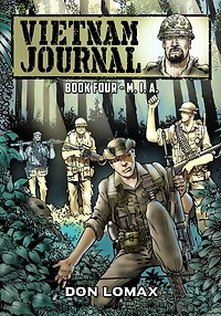 Vietnam Journal - Book 4: M.I.A.