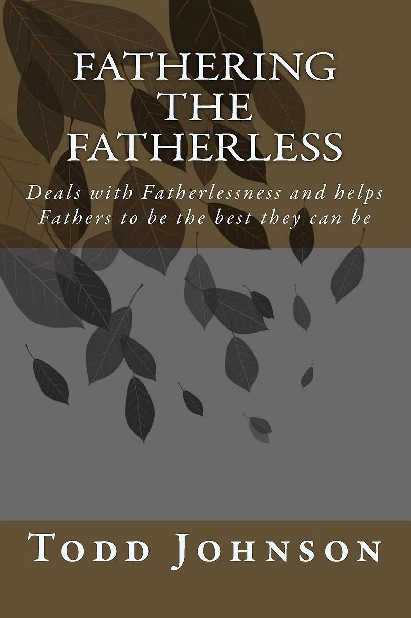 Fathering the Fatherless