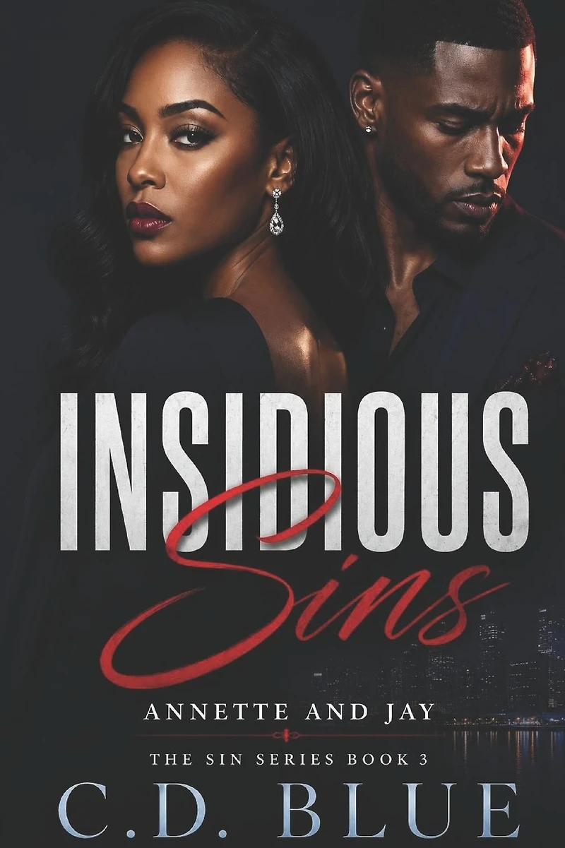 Insidious Sins: Annette and Jay
