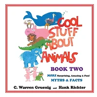 Cool Stuff About Animals Book Two