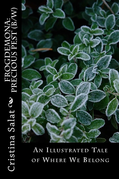Frogdemona: Precious Pest (color): An Illustrated Tale of Where We Belong