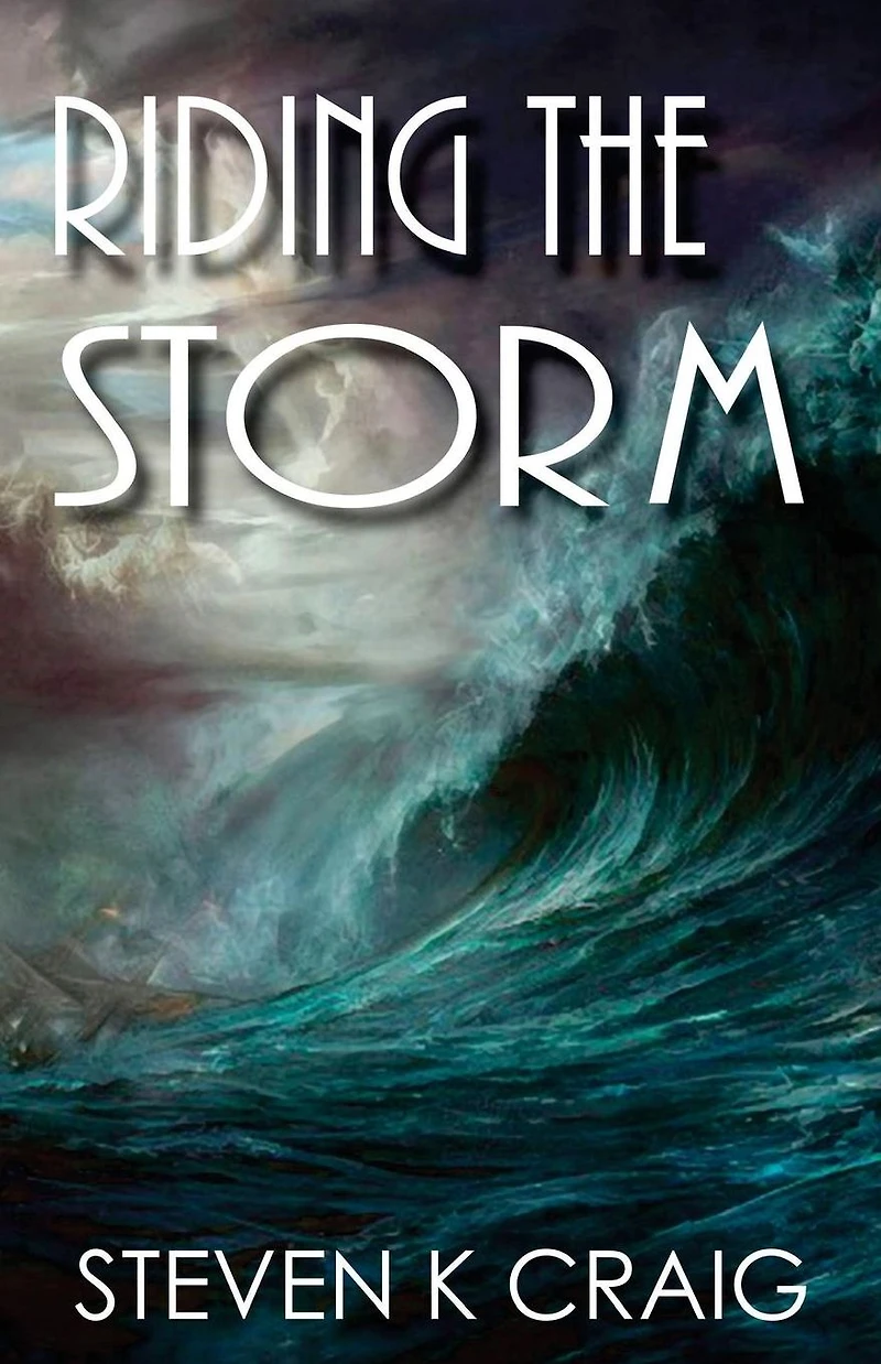 Riding the Storm