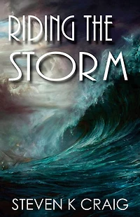 Riding the Storm
