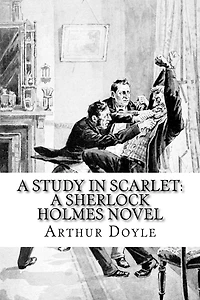 A Study Scarlet: Sherlock Holmes Novel