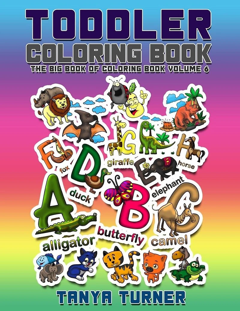 Toddler Coloring Book: The Big Book of Coloring Book
