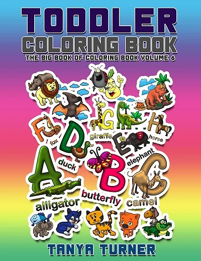 Toddler Coloring Book: The Big Book of Coloring Book