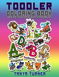 Toddler Coloring Book: The Big Book of Coloring Book