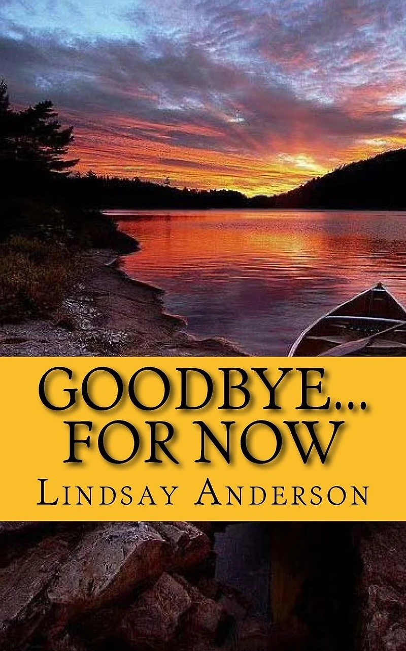Goodbye...For Now