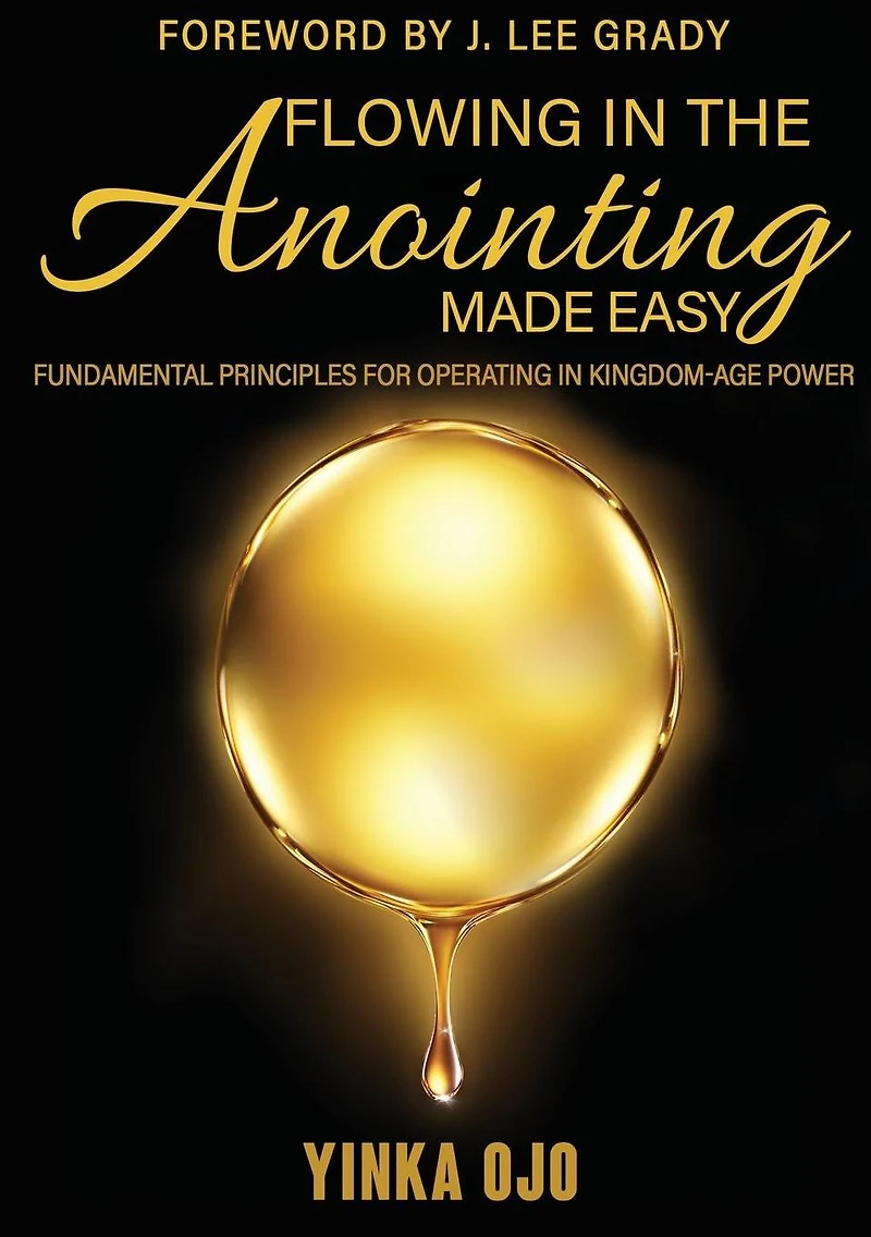 Flowing the Anointing Made Easy