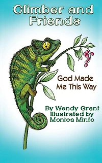 Climber and Friends: God Made Me This Way
