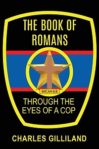the Book of Romans Through Eyes a Cop