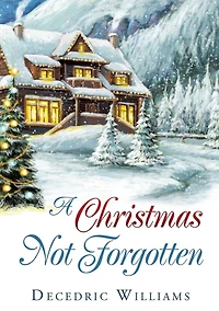 A Christmas Not Forgotten
