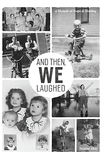 And Then, We Laughed