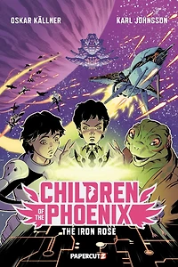 Children Of The Phoenix Vol. 2: Iron Rose