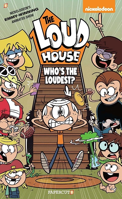 The Loud House #11: Who's Loudest?