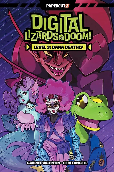 Digital Lizards Of Doom Vol. 3: Dana Deathly
