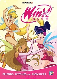 Winx Club Vol. 2: Friends, Monsters, and Witches!