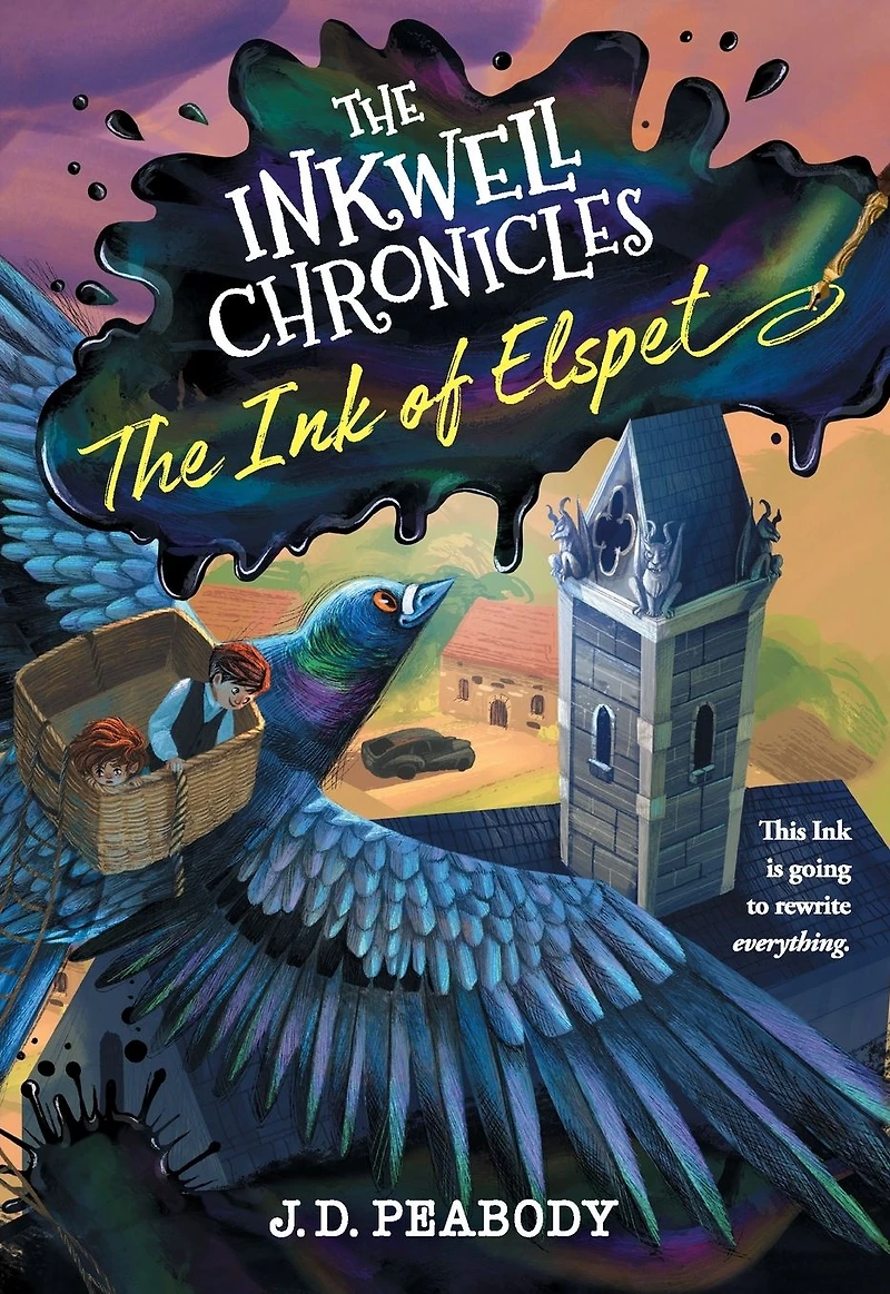 The Inkwell Chronicles: Ink of Elspet, Book 1
