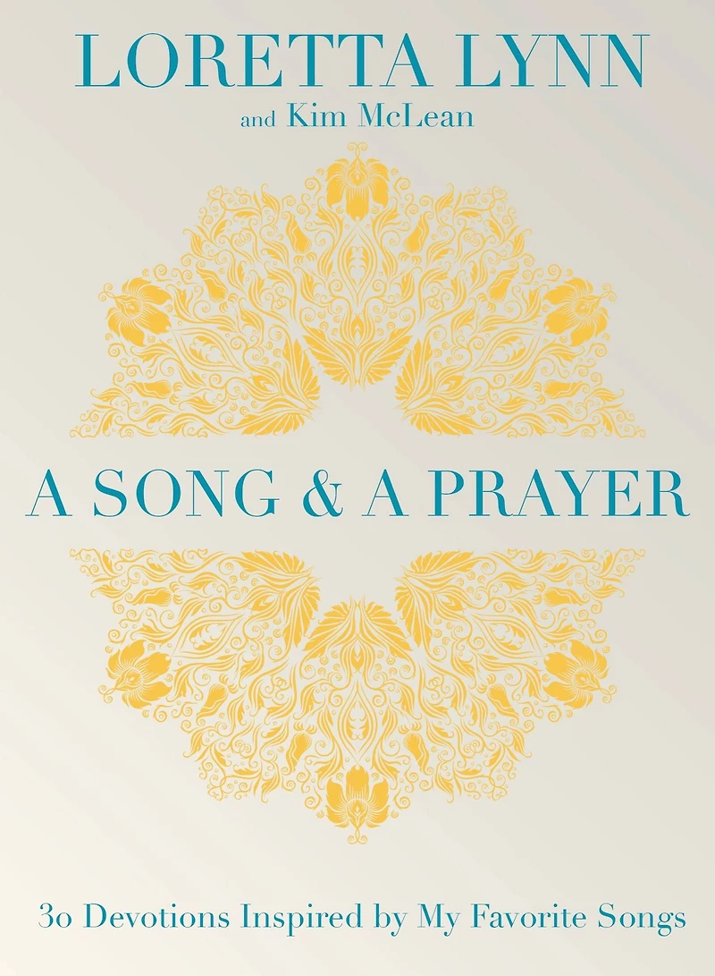 A Song and Prayer: 30 Devotions Inspired by My Favorite Songs