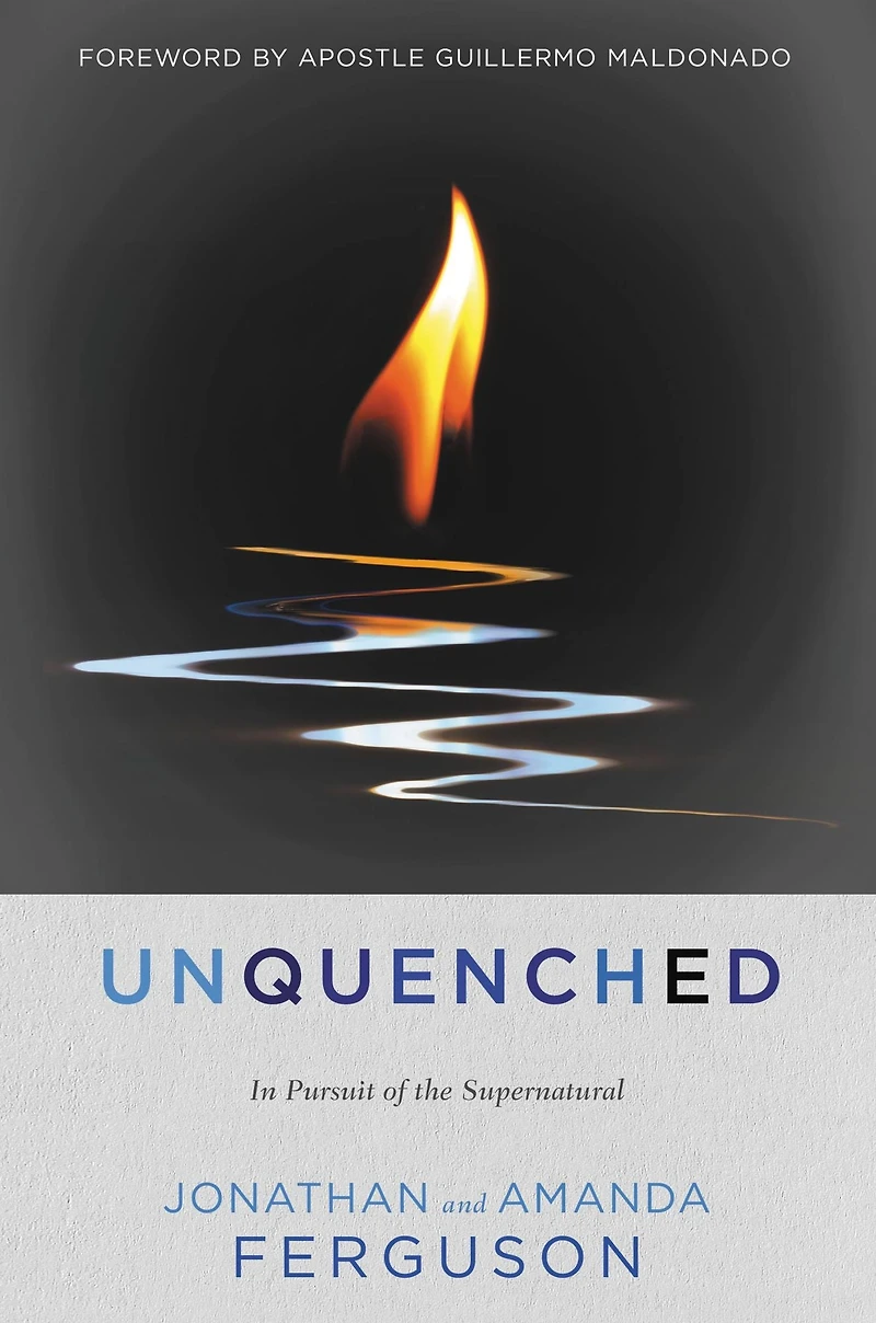 Unquenched: Pursuit of the Supernatural