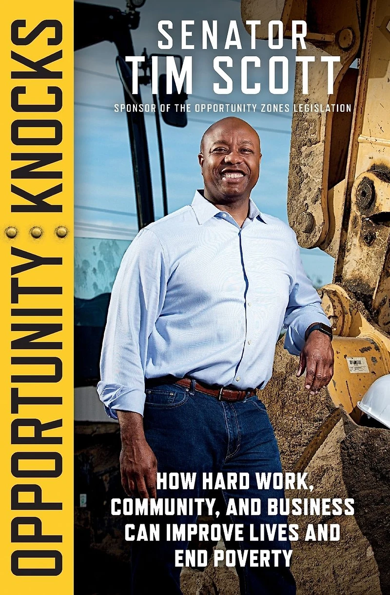 Opportunity Knocks: How Hard Work, Community, and Business Can Improve Lives End Poverty