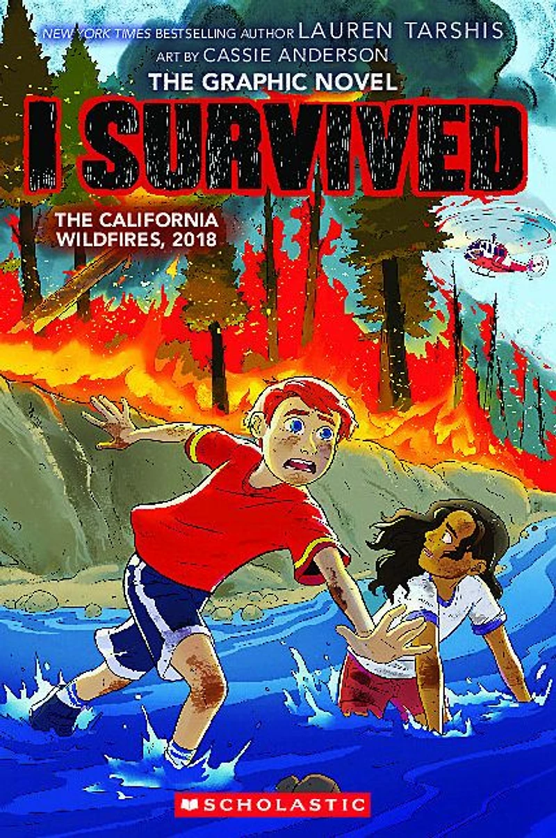 I Survived the California Wildfires, 2018 (I #20)