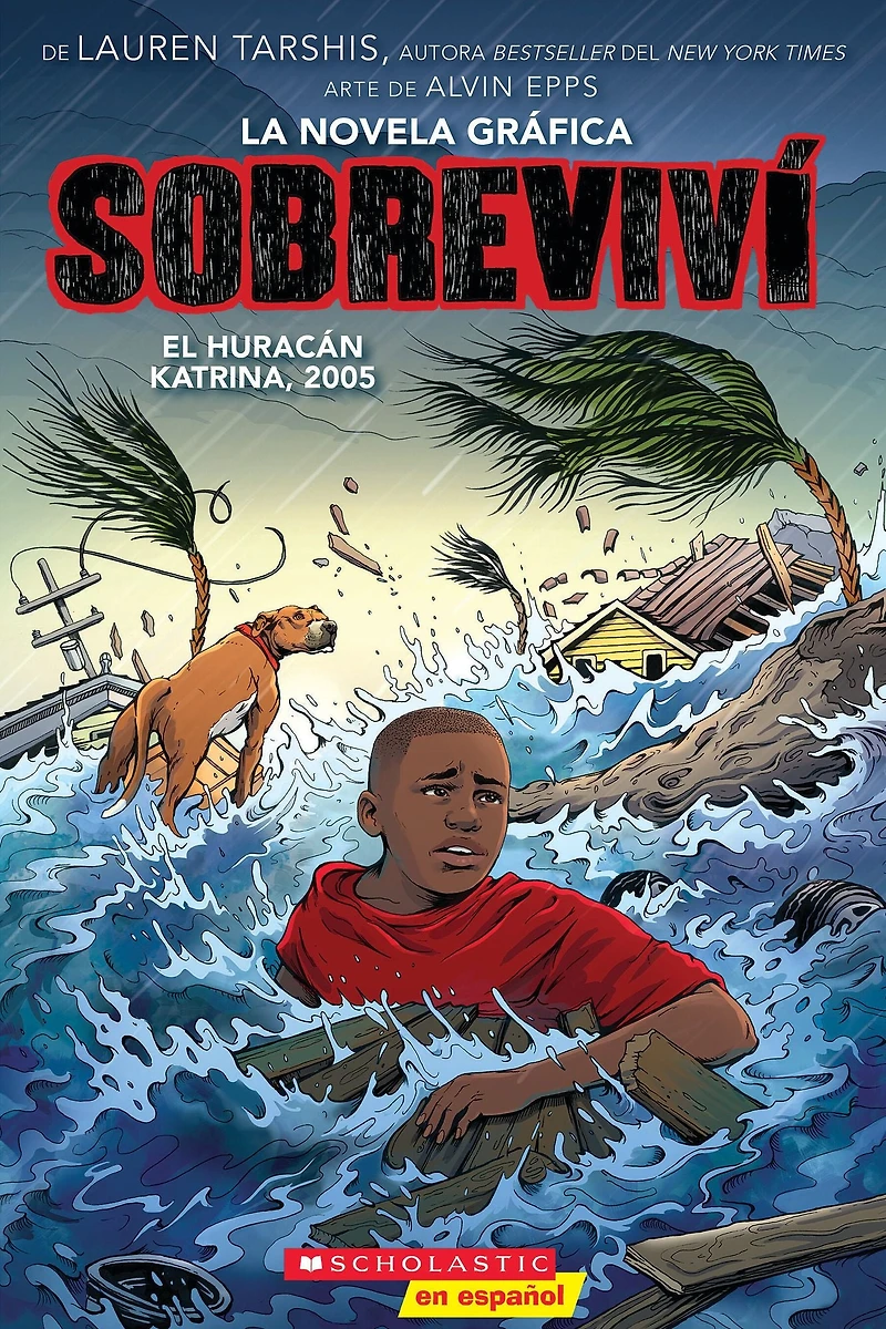 Sobreviví el huracán Katrina, 2005 (Graphix) (I Survived Hurricane 2005)